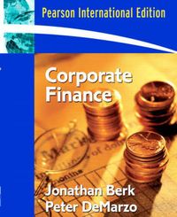 Corporate Finance; Jonathan Berk; 2006