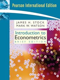 Introduction to Econometrics, Brief Edition; James H. Stock; 2007