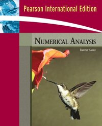 Numerical Analysis; Timothy Sauer; 2007