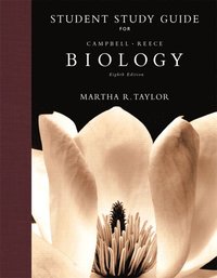 Study Guide for Biology; Neil A Campbell; 2007