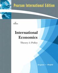 International Economics; Paul R. Krugman, Maurice Obstfeld; 2009