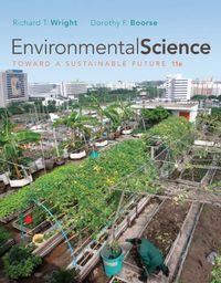 Environmental Science; Richard T. Wright, Dorothy Boorse; 2010
