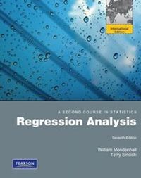 A Second Course in Statistics; William Mendenhall, Terry Sincich; 2011