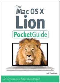 Mac OS X Lion Pocket Guide; Carlson, Jeff; 2011