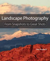 Landscape Photography; Sheppard, Rob; 2012