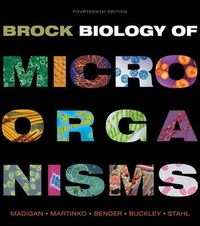 Brock Biology of Microorganisms; Michael T Madigan; 2014