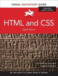 HTML and CSS; Elizabeth Castro, Bruce Hyslop; 2014