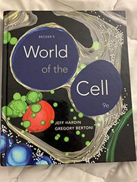 Becker's World of the Cell; Jeff Hardin; 2015
