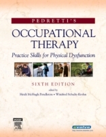 Pedretti's Occupational Therapy; Heidi Mchugh Pendleton, Winifred Schultz-krohn; 2006