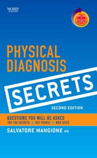 Physical Diagnosis Secrets; Salvatore Mangione; 2007