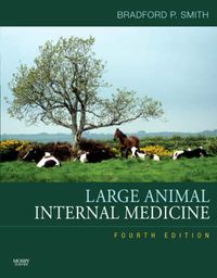 Large Animal Internal Medicine; Bradford P. Smith; 2008