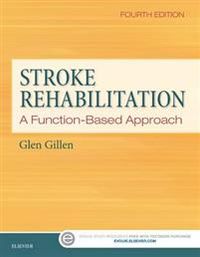Stroke Rehabilitation; Glen Gillen; 2015