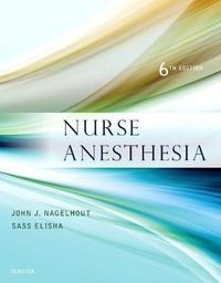 Nurse Anesthesia; Sass Elisha; 2017