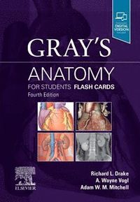 Gray's Anatomy for Students Flash Cards; Richard L. Drake, A. Wayne Vogl, Adam W. M. Mitchell; 2019