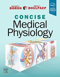 Boron & Boulpaep Concise Medical Physiology; Walter F Boron; 2021