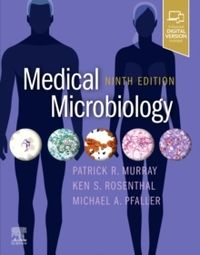 Medical Microbiology; Michael A. Pfaller; 2020