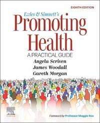 Ewles and Simnett's Promoting Health: A Practical Guide; Angela Scriven; 2023