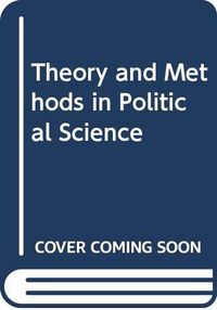 Theory and Methods in Political Science; David Marsh, Gerry Stoker; 1995