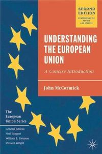 Understanding the European Union; McCormick John; 2002