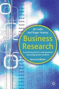 Business Research; Collis Jill, Hussey Roger; 2003