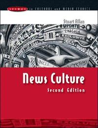 News culture; Stuart Allan; 2004