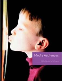 Media Audiences (Volume 2); Marie Gillespie; 2005