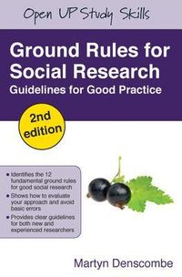 Ground Rules for Social Research; Martyn Denscombe; 2009