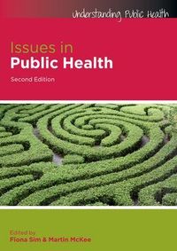 Issues in Public Health; Fiona Sim; 2011