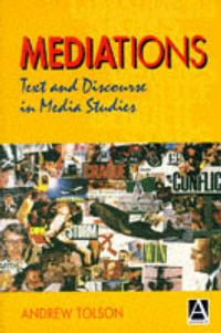 Mediations; Andrew Tolson; 1996