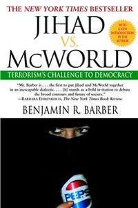 Jihad Vs Mcworld; Barber; 1996