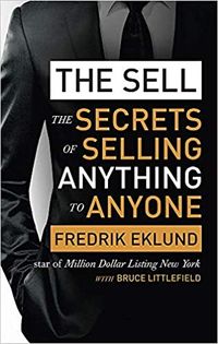 Sell - The Secrets of Selling Anything to Anyone; Bruce Littlefield; 2021