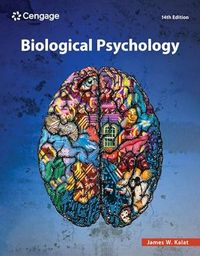Biological Psychology; James Kalat; 2023
