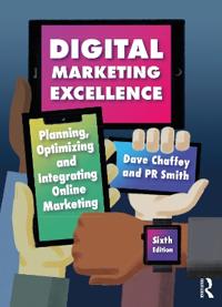 Digital Marketing Excellence; Dave Chaffey, PR Smith; 2022