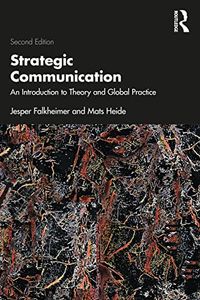 Strategic Communication; Jesper Falkheimer, Mats Heide; 2022