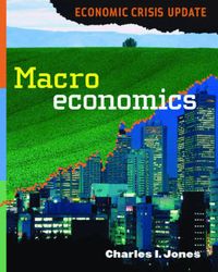 Macro Economics : economic crisis update; Charles I. Jones; 2012