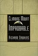 Climbing Mount Improbable; Richard Dawkins; 1997
