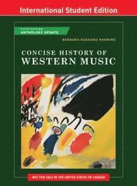 Concise History of Western Music; Barbara Russano Hanning; 2020