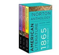 The Norton Anthology of American Literature; Michael A Elliott, Sandra M Gustafson, Amy Hungerford, Mary Loeffelholz; 2017