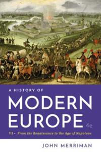 A History of Modern Europe; John Merriman; 2019
