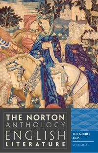 The Norton Anthology of English Literature; Stephen Greenblatt, M. H. Abrams; 2012