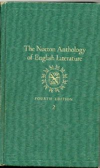 The Norton anthology of English literature; M .H. Abrams; 1979