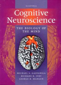 Cognitive neuroscience : the biology of the mind; Michael S. Gazzaniga, Richard B. Ivry, George Ronald Mangun; 2002
