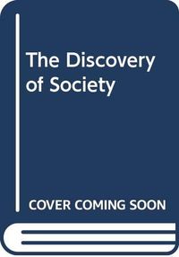 The discovery of society; Randall Collins; 1972