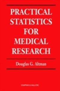 Practical Statistics for Medical Research; Douglas G Altman; 1990