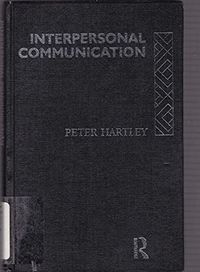Interpersonal communication; Peter Hartley; 1993
