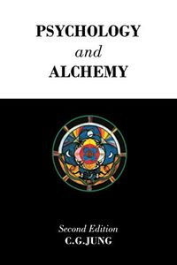 Psychology and Alchemy; C G Jung; 1980