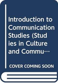Introduction to communication studies; John Fiske; 1990