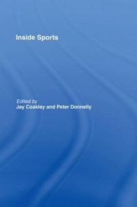 Inside Sports; Jay Coakley, Peter Donnelly; 1999