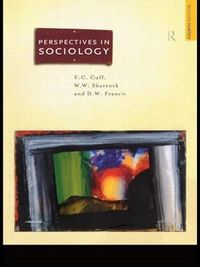 Perspectives in sociology; E. C. Cuff; 1998