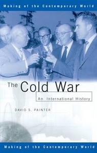 The Cold War; David Painter; 1999